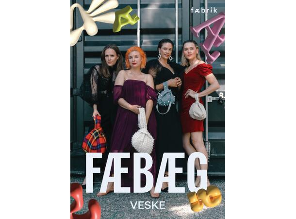 Fæbrik - FÆBÆG veske.
